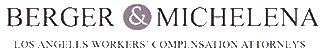 Berger & Michelena | Los Angeles Workers' Compensation Attorneys
